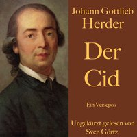 Johann Gottlieb Herder: Der Cid - Johann Gottlieb Herder