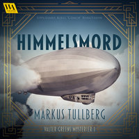 Himmelsmord - Markus Tullberg