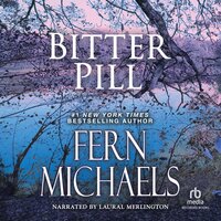 Bitter Pill - Fern Michaels