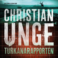 Turkanarapporten - Christian Unge