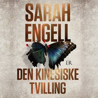 Den kinesiske tvilling - Sarah Engell