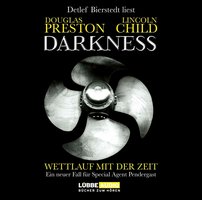 Darkness - Wettlauf mit der Zeit - Douglas Preston, Lincoln Child