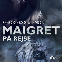 Maigret på rejse - Georges Simenon