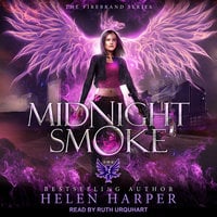 Midnight Smoke - Helen Harper