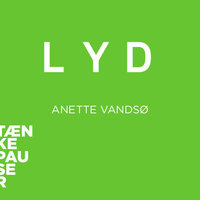 Lyd - Podcast - Anette Vandsø