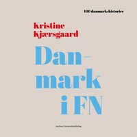 Danmark i FN - Podcast - Kristine Kjærsgaard