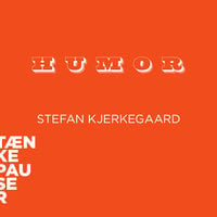 Humor - Podcast - Stefan Kjerkegaard
