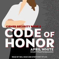 Code of Honor - April White