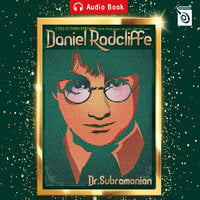 Daniel Radcliffe - Audio Book - Dr. Subramonian