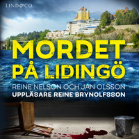 Mordet på Lidingö - Jan Olsson, Reine Nelson