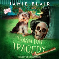 Trash Day Tragedy - Jamie Blair