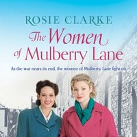 The Women of Mulberry Lane - Rosie Clarke