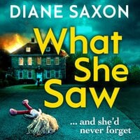 What She Saw - Diane Saxon