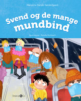 Svend og de mange mundbind - Marianne Randel Søndergaard