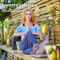 Sommarmeditation - Annette Lefterow