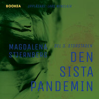 Den sista pandemin - Del 3. Storstaden - Magdalena Stjernberg
