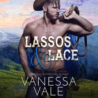 Lassos & Lace - Vanessa Vale