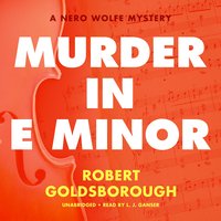 Murder in E Minor: A Nero Wolfe Mystery - Robert Goldsborough