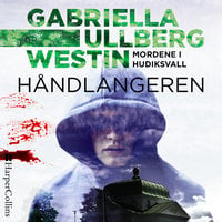 Håndlangeren - Gabriella Ullberg Westin