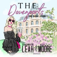 The Davenports - Kelly Moore, Shannyn Leah