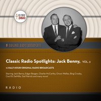Classic Radio Spotlight: Jack Benny, Vol. 2 - Black Eye Entertainment