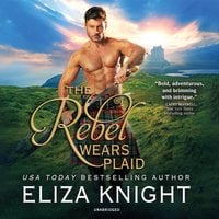 The Rebel Wears Plaid - Eliza Knight