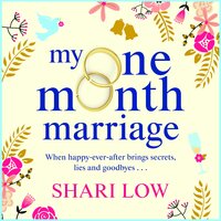 My One Month Marriage: The uplifting page-turner from #1 bestseller Shari Low - Shari Low