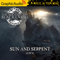 Sun and Serpent (2 of 2) [Dramatized Adaptation] - Jon Sprunk