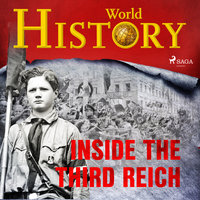 Inside the Third Reich - World History