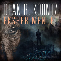 Eksperimentet - Dean R. Koontz