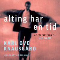 Alting har en tid - Karl Ove Knausgård