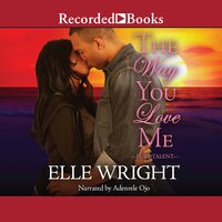 The Way You Love Me - Elle Wright