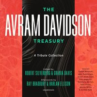 The Avram Davidson Treasury: A Tribute Collection - Avram Davidson, Grania Davis, Robert Silverberg