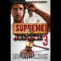 Supreme & Justice 3 - Ernest Morris