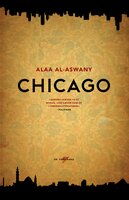 Chicago - Alaa al-Aswany