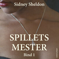 Spillets mester - Bind 1 - Sidney Sheldon