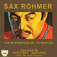 The Mysterious Dr. Fu Manchu - Sax Rohmer