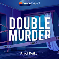 Double Murder - Amol Raikar