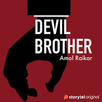 Devil Brother - Amol Raikar
