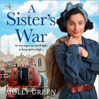 A Sister’s War - Molly Green