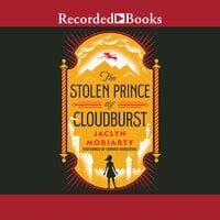 The Stolen Prince of Cloudburst - Jaclyn Moriarty