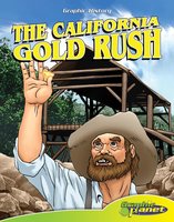 The California Gold Rush - Joe Dunn