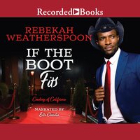 If the Boot Fits - Rebekah Weatherspoon