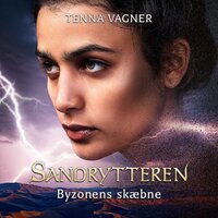 Sandrytteren #2: Byzonens skæbne - Tenna Vagner