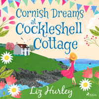 Cornish Dreams at Cockleshell Cottage - Liz Hurley
