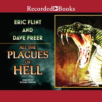 All the Plagues of Hell - Dave Freer, Eric Flint