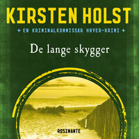 De lange skygger - Kirsten Holst
