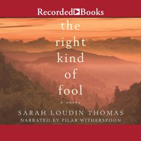 The Right Kind of Fool - Sarah Loudin Thomas