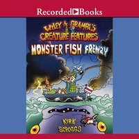 Monster Fish Frenzy - Kirk Scroggs
