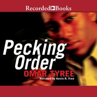 Pecking Order - Omar Tyree